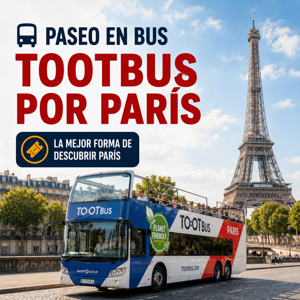 Billete Tour en Autobús Turístico por París Hop-On Hop-Off | Descubre París a tu Ritmo