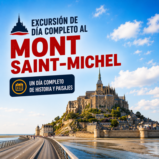 Excursión al Mont-Saint-Michel desde París | Tour de 1 Día con Transporte y Abadía